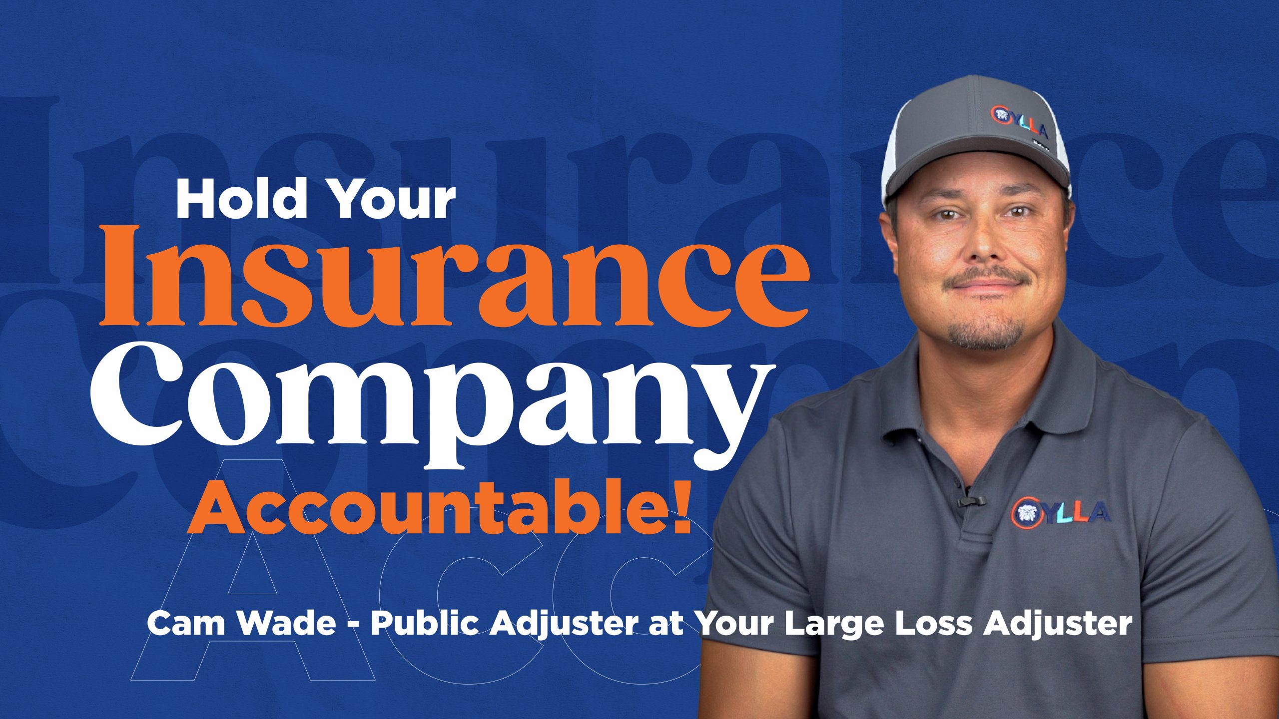 Hold Your Insurance Company Accountable! – Let’s Settle It! w/ Cam Wade